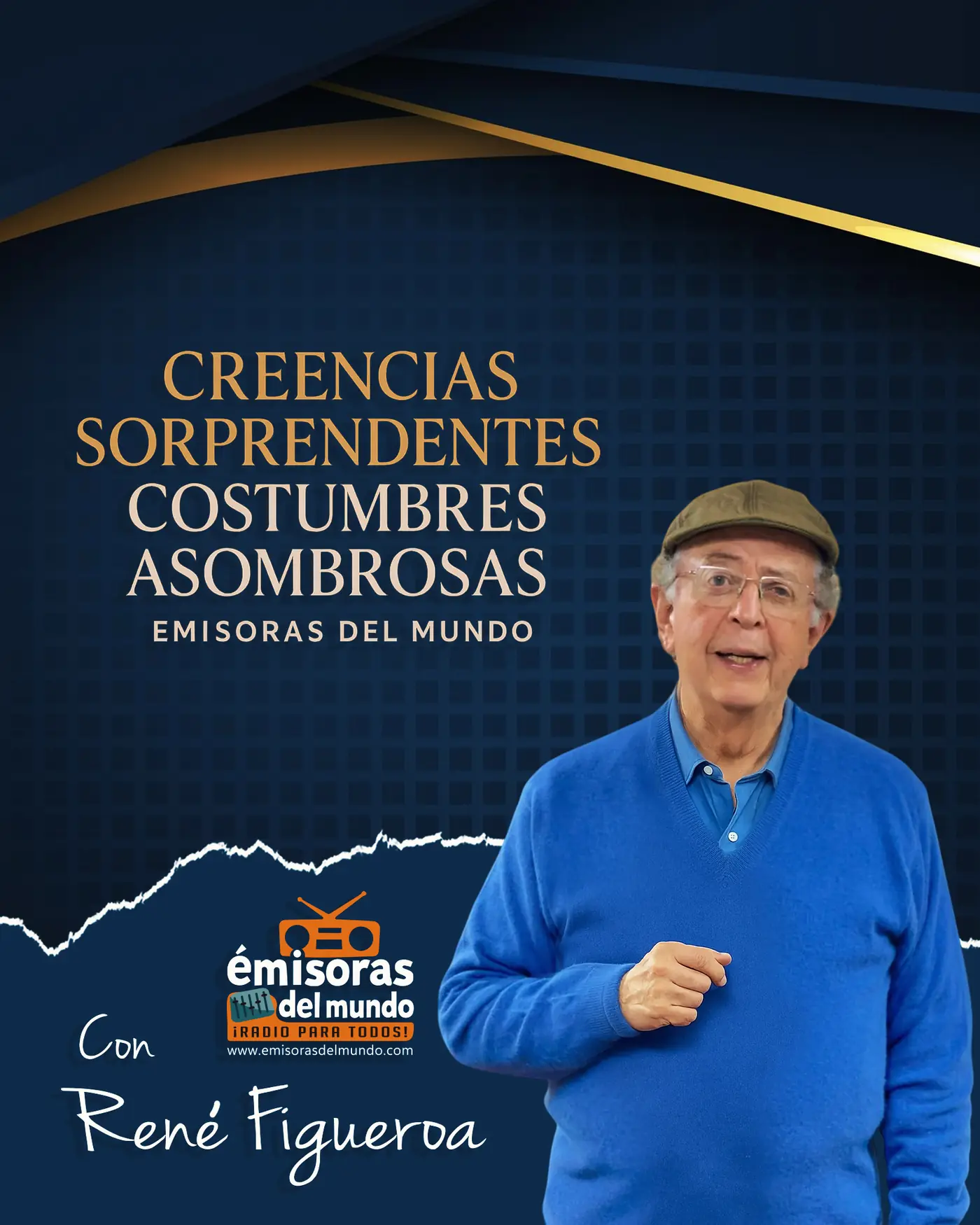 René Figueroa · Creencias sorprendentes, costumbres asombrosas